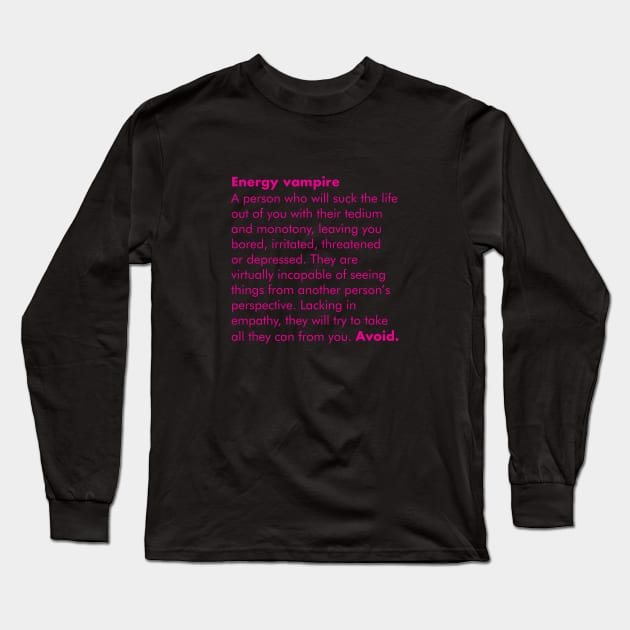 ENERGY VAMPIRE DEFINITION - WHAT WE DO IN THE SHADOWS Long Sleeve T-Shirt by CliffordHayes